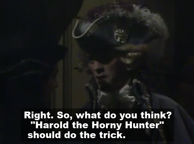 Harold the Horny Hunter in Blackadder